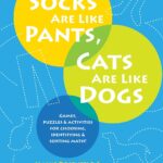 Socks Are Like Pants, Cats Are Like Dogs - Paperback